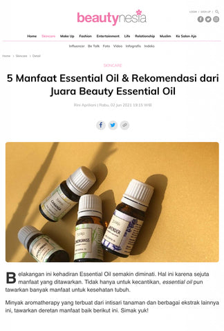 5 Manfaat Essential Oil & Rekomendasi dari Juara Beauty Essential Oil